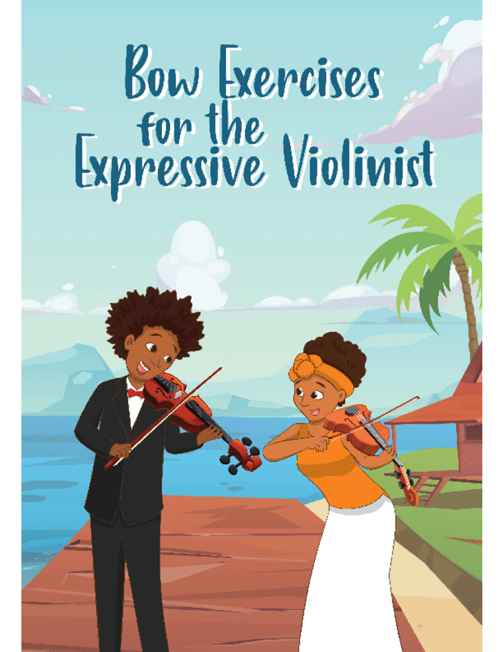 Bow Exercises for the Expressive Violinist