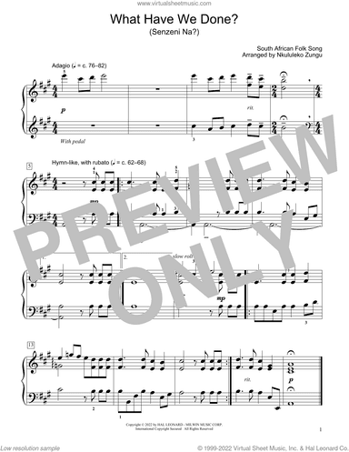 What Have We Done? (Senzeni Na?) (arr. Nkululeko Zungu)