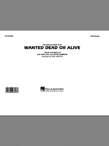 Wanted Dead or Alive (COMPLETE)