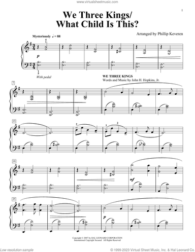 We Three Kings/What Child Is This (arr. Phillip Keveren)