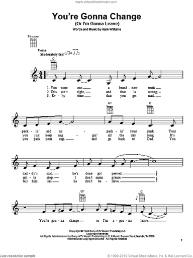 You're Gonna Change (Or I'm Gonna Leave)