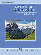 Over Slope and Summit