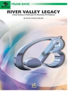 River Valley Legacy (COMPLETE)