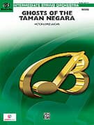 Ghosts of the Taman Negara