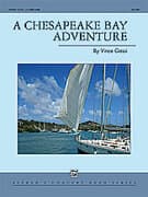 A Chesapeake Bay Adventure