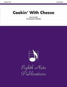 Cookin' with Cheese