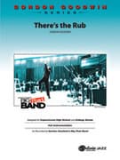 There's the Rub (COMPLETE)