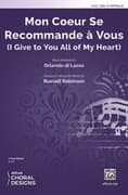 Mon Coeur Se Recommande  Vous (I Give to You All of My Heart)