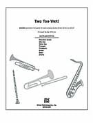 Two Too Wet! (COMPLETE)