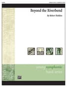 Beyond the Riverbend (COMPLETE)