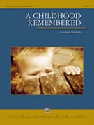 A Childhood Remembered (COMPLETE)