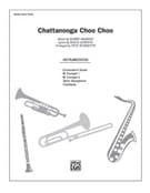 Chattanooga Choo Choo (COMPLETE)