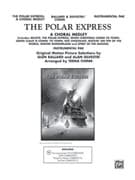 The Polar Express: A Choral Medley (COMPLETE)
