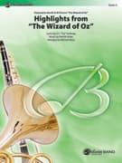The Wizard of Oz, Highlights from (COMPLETE)