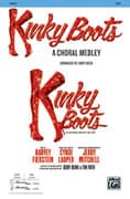 Kinky Boots: A Choral Medley