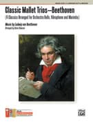Classic Mallet Trios---Beethoven (COMPLETE)