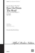 Ease on Down the Road (from the musical The Wiz)