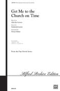 Get Me to the Church on Time