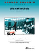 Life in the Bubble (COMPLETE)
