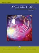 Loco Motion (COMPLETE)