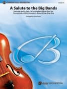 A Salute to the Big Bands (COMPLETE)
