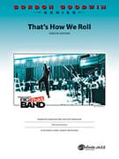 That's How We Roll (COMPLETE)