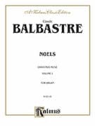 Noels, Volume I (COMPLETE)