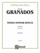Twelve Spanish Dances, Volume II (COMPLETE)