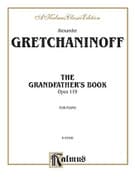 Grandfather's Book, Op. 119 (COMPLETE)
