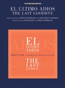 El Ultimo Adios (The Last Goodbye)
