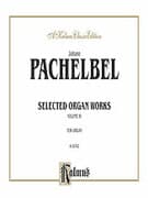 Selected Organ Works, Volume III (COMPLETE)