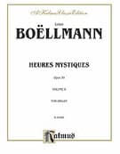 Heures Mystiques, Op. 30, Volume II (COMPLETE)
