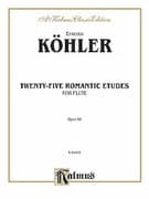 Khler: Twenty-Five Romantic Etudes, Op. 66