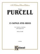Fifteen Songs and Airs for Contralto or Baritone from the Operas and Masques