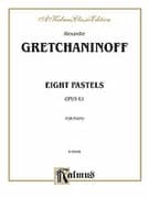Eight Pastels, Op. 61 (COMPLETE)