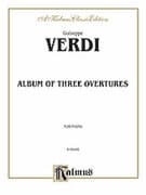 Verdi Album of Three Overtures (COMPLETE)