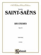 Saint-Sans: Six Etudes, Op. 52 (COMPLETE)