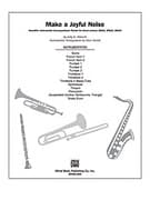 Make a Joyful Noise (COMPLETE)