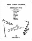 For the Trumpet Shall Sound (COMPLETE)