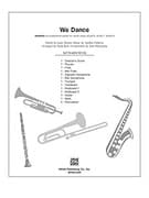 We Dance (COMPLETE)