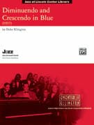 Diminuendo and Crescendo in Blue (COMPLETE)