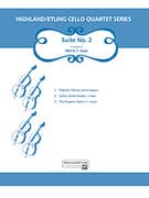 Highland/Etling Cello Quartet Series: Suite No. 2