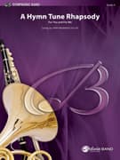 A Hymn Tune Rhapsody (COMPLETE)