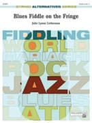 Blues Fiddle on the Fringe (COMPLETE)