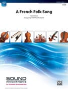 A French Folk Song (COMPLETE)