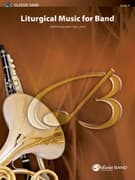Liturgical Music for Band, Op. 33 (COMPLETE)