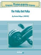 The Polka Dot Polka (COMPLETE)
