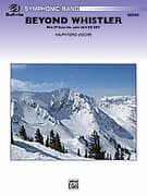 Beyond Whistler (COMPLETE)