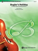 Bugler's Holiday for Three Violins and String Orchestra