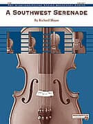 A Southwest Serenade (COMPLETE)